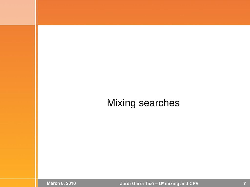 Mixing searches