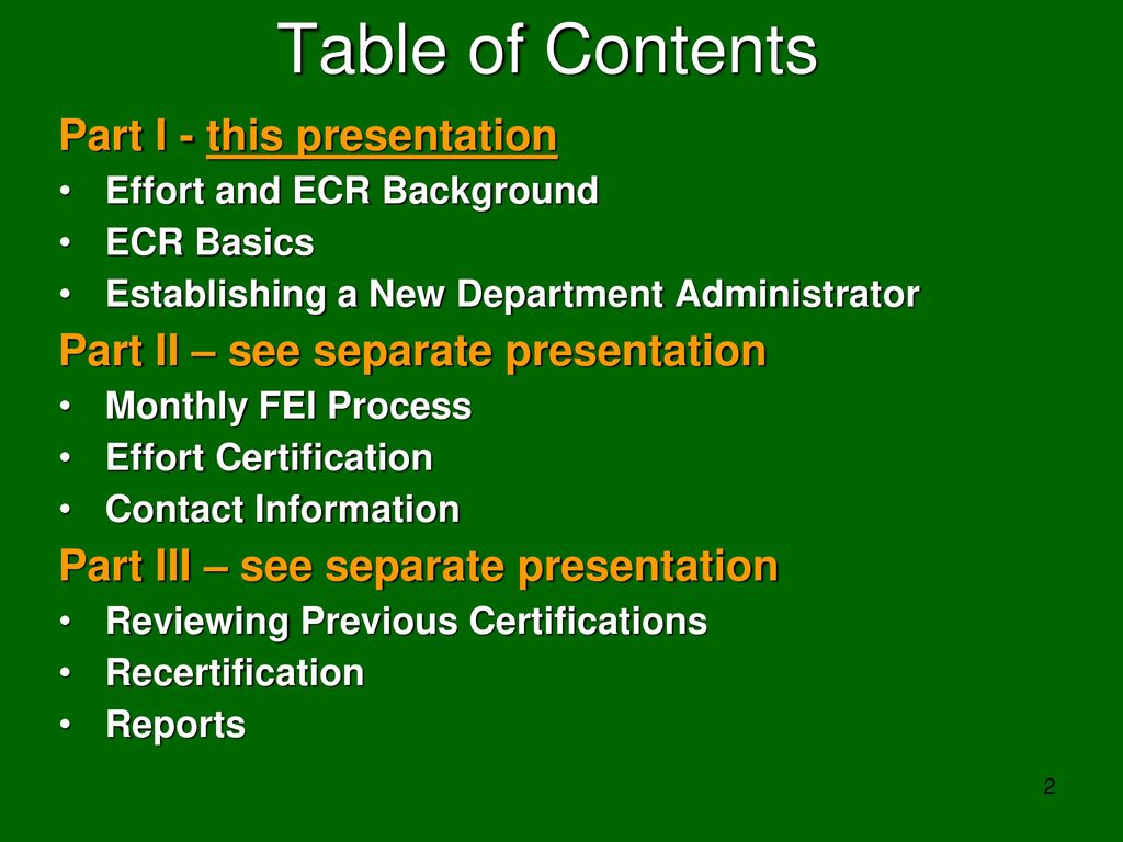 Table of Contents Part I - this presentation