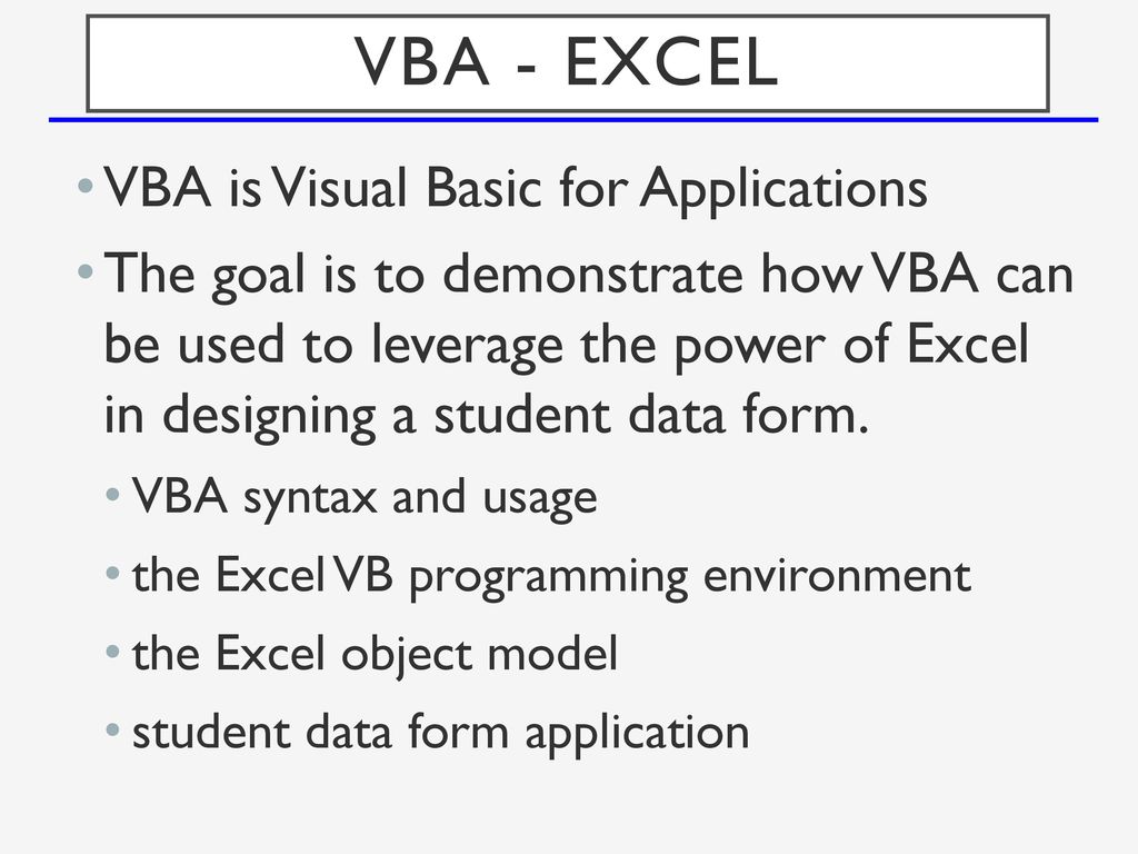 Vba Excel Vba Is Visual Basic For Applications Ppt Download