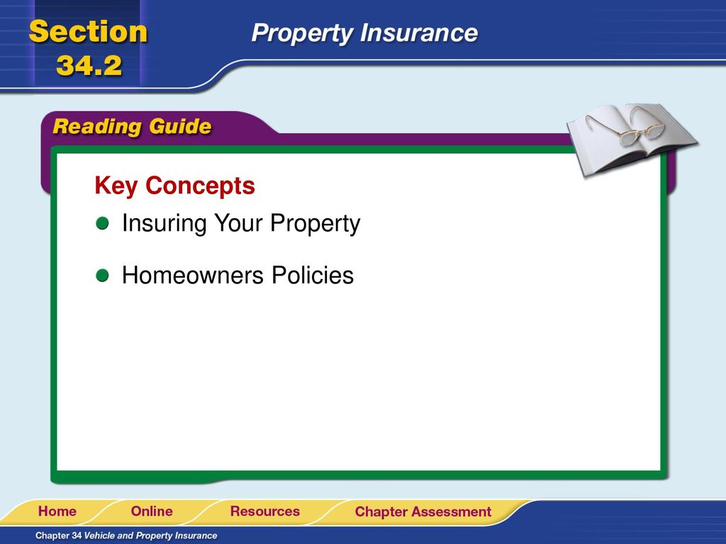 Key Concepts Insuring Your Property Homeowners Policies