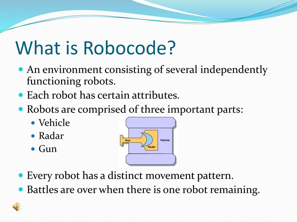 Winning Strategy in the Programming Game Robocode - ppt download