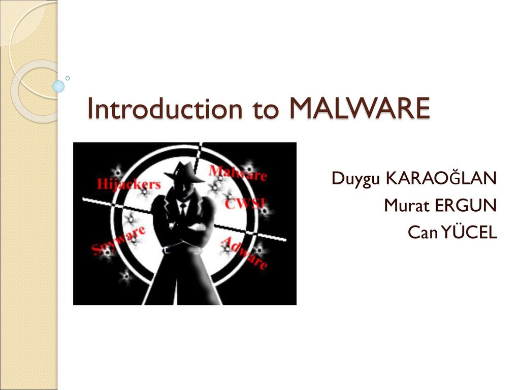 Introduction to MALWARE