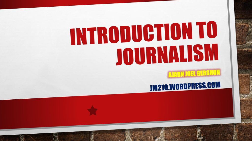 Introduction to Journalism