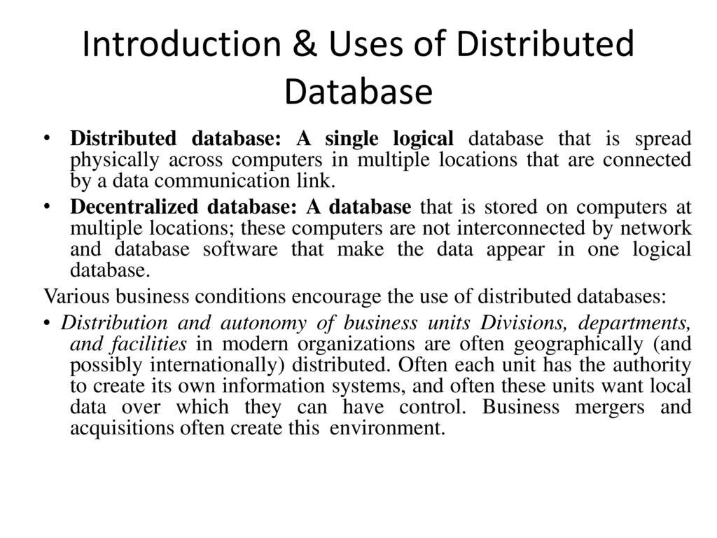 Introduction & Uses of Distributed Database - ppt download