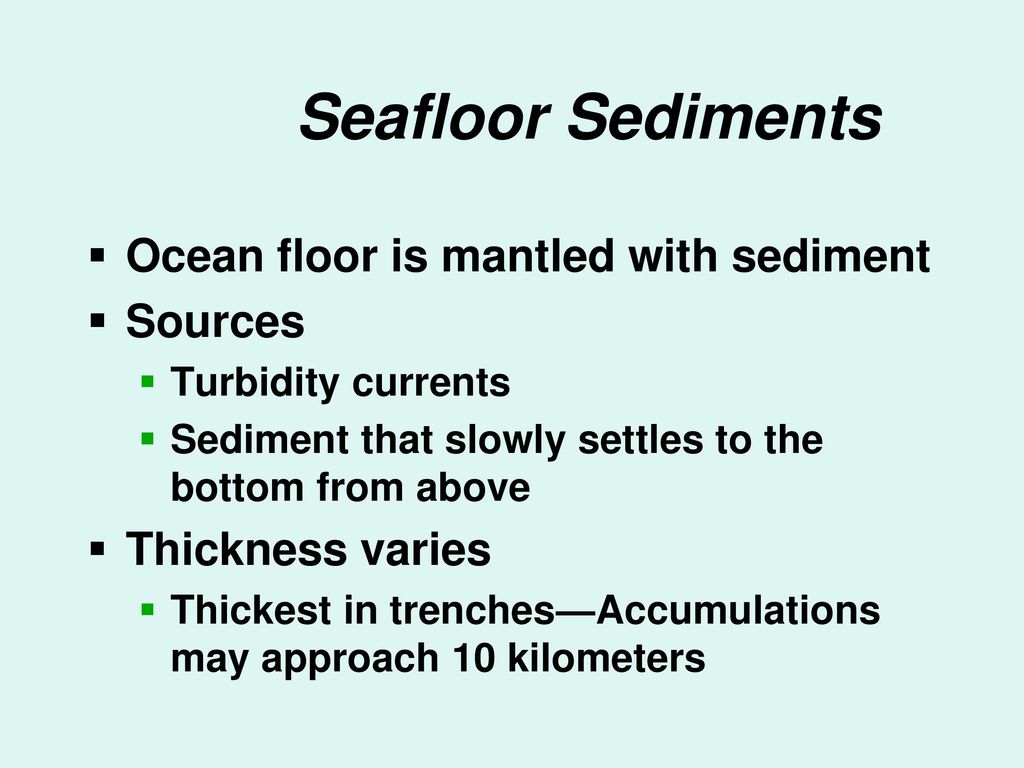 12 6 Sediment Distribution Introduction To Oceanography
