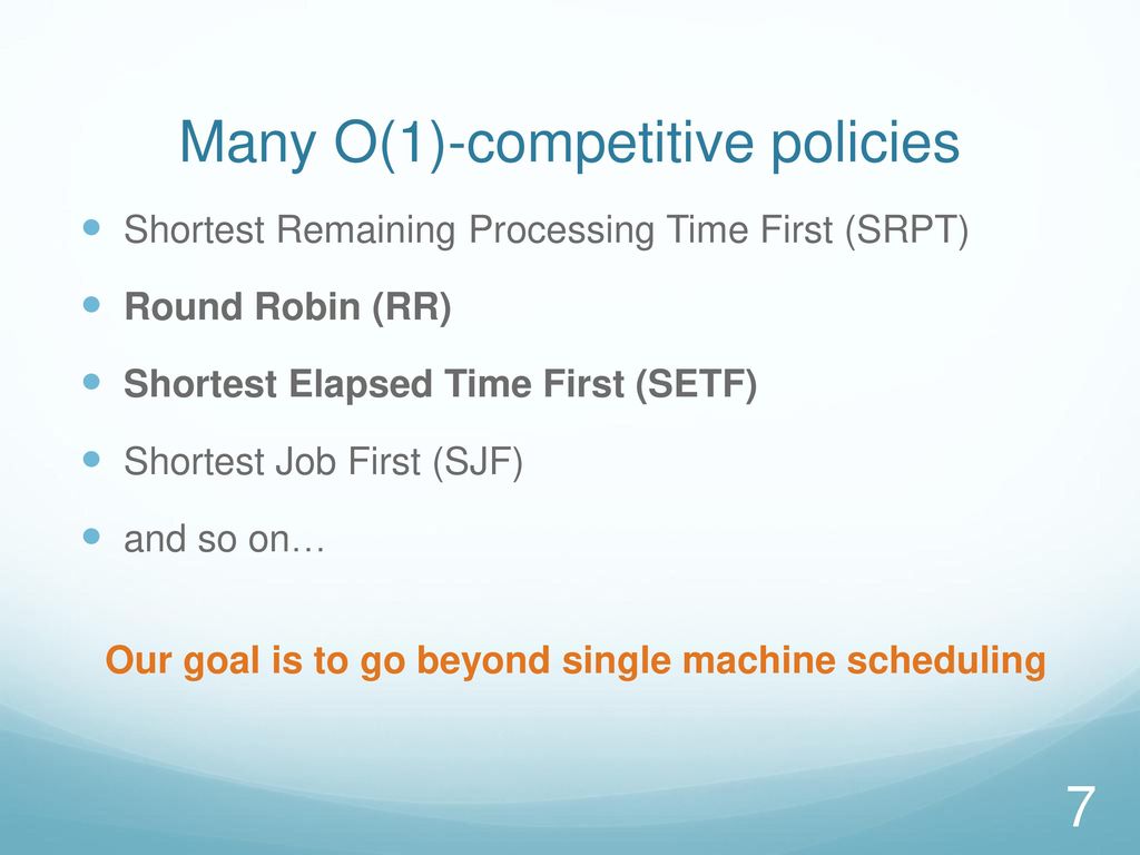 Many O(1)-competitive policies
