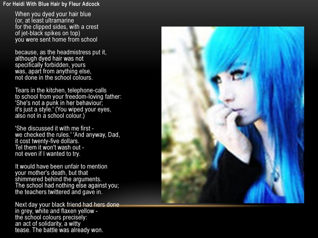 For Heidi With Blue Hair - ppt download