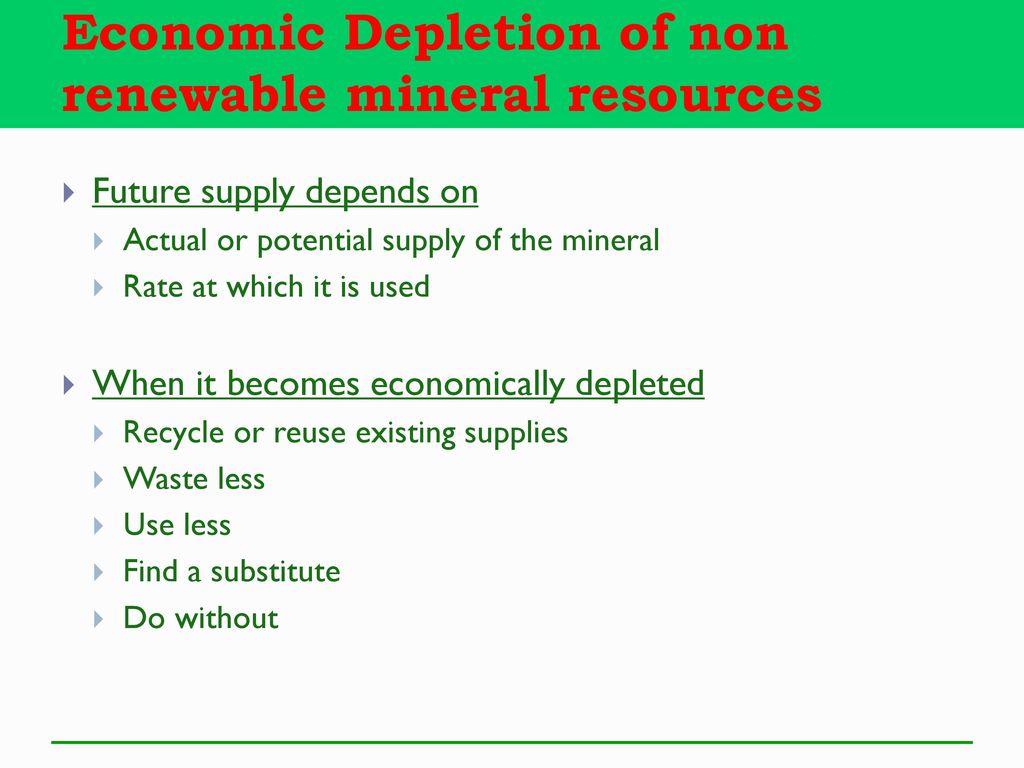 Economic Depletion of non renewable mineral resources