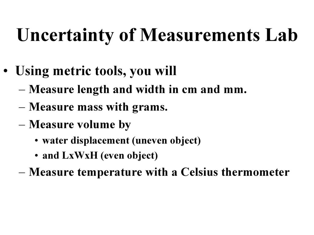 Uncertainty of Measurements Lab