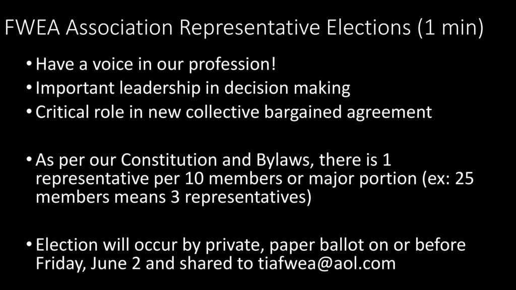 FWEA Association Representative Elections (1 min)