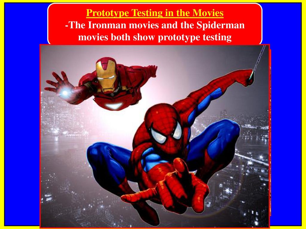 Prototype Testing in the Movies