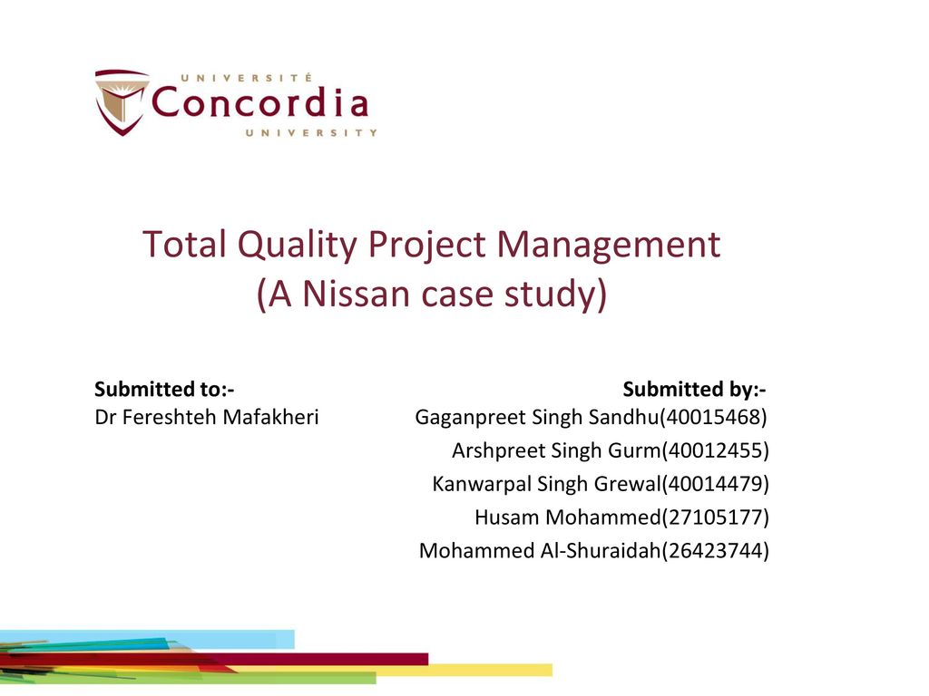 Total Quality Project Management (A Nissan case study)