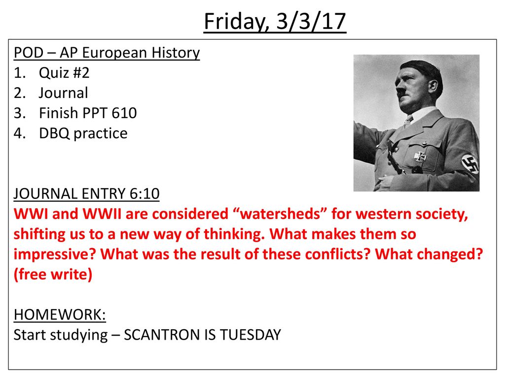Friday, 3/3/17 POD – AP European History Quiz #2 Journal