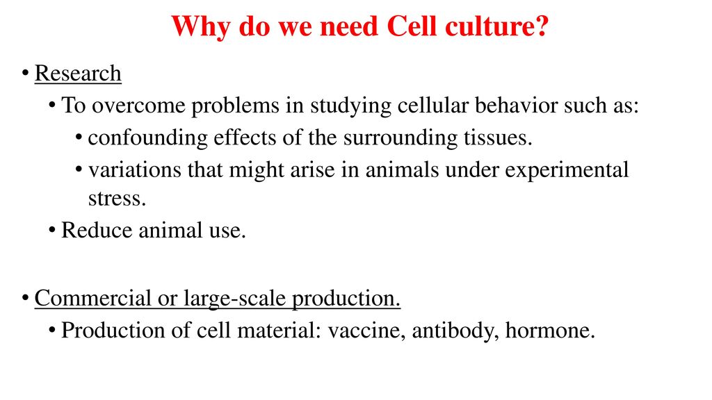 Introduction to Animal Tissue culture - ppt download