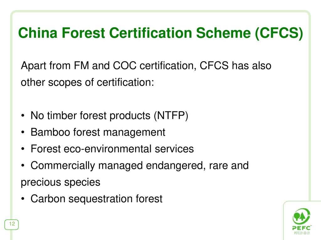 China Forest Certification Scheme (CFCS)
