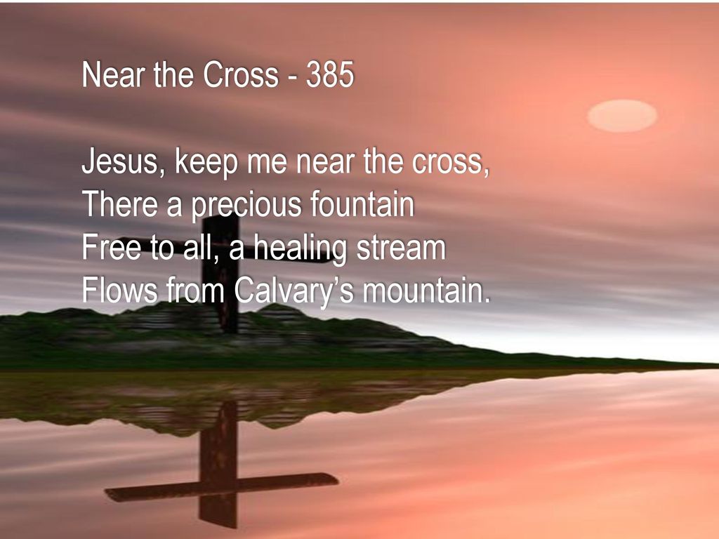 jesus keep me near the cross umh