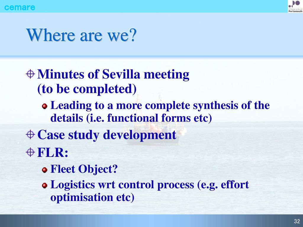 Where are we Minutes of Sevilla meeting (to be completed)