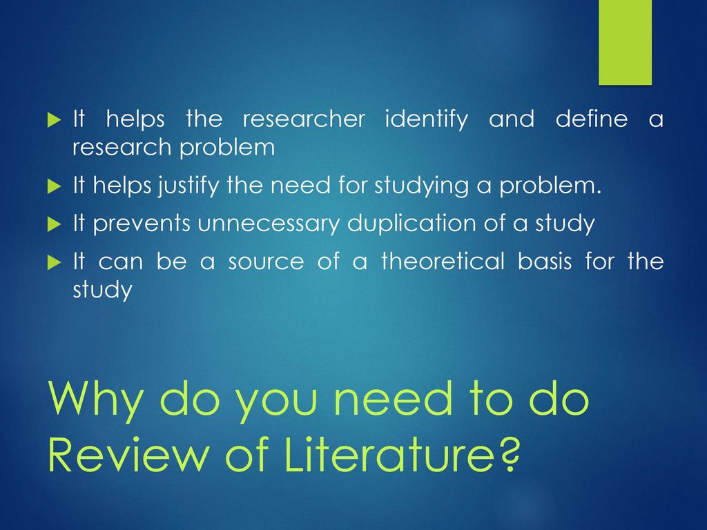 Why do you need to do Review of Literature