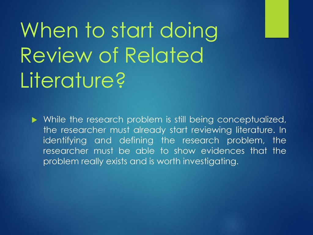 When to start doing Review of Related Literature