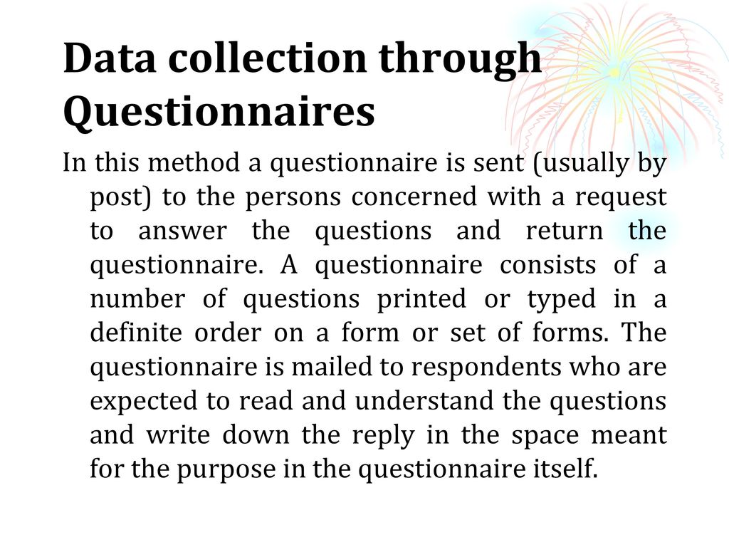 Data collection through Questionnaires