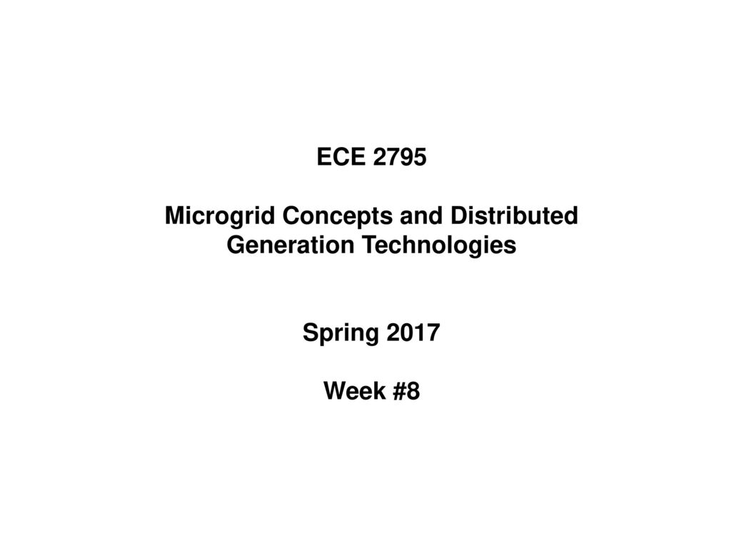 Microgrid Concepts and Distributed Generation Technologies