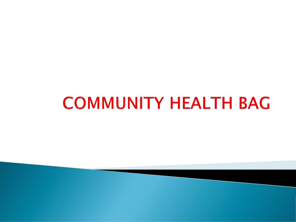 COMMUNITY HEALTH BAG
