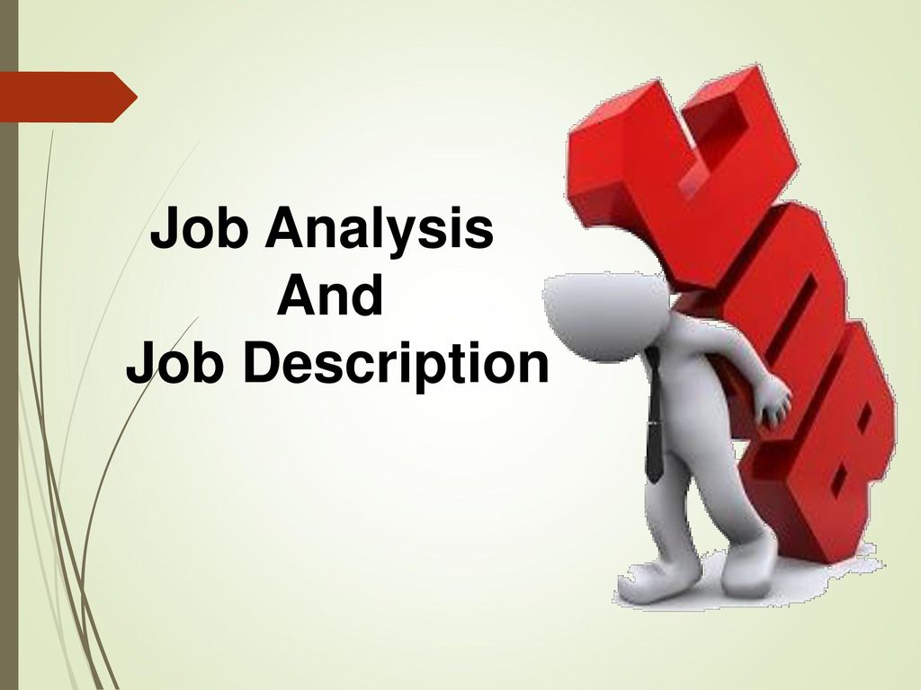 Job Analysis And Job Description Ppt Download 1626