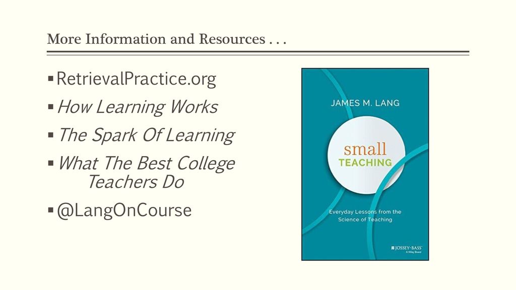 Small Teaching: Everyday Lessons from the Science of Learning