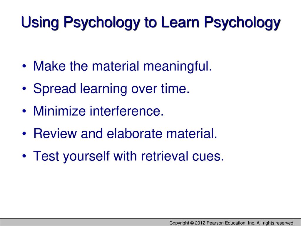 Using Psychology to Learn Psychology