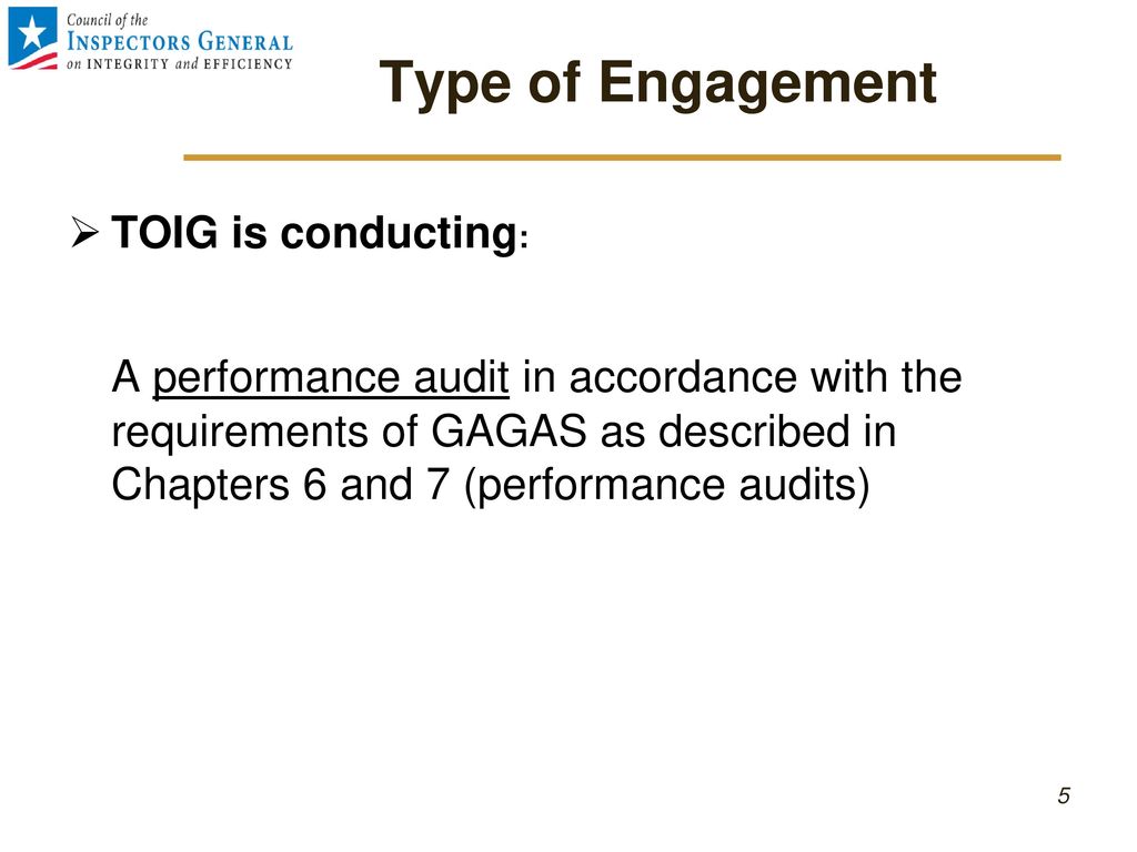 Type of Engagement TOIG is conducting: