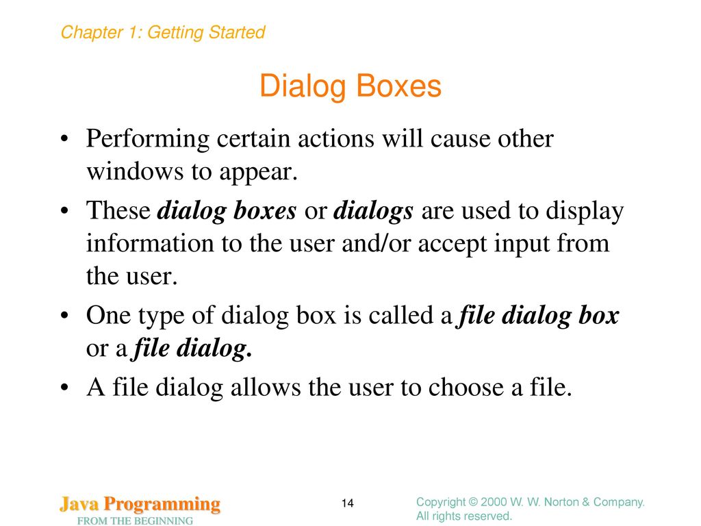 Getting Started Chapter 1 Copyright © 2000 W. W. Norton & Company ...