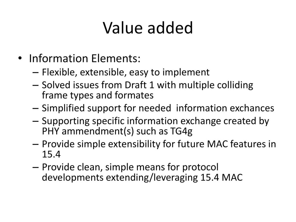Value added Information Elements: