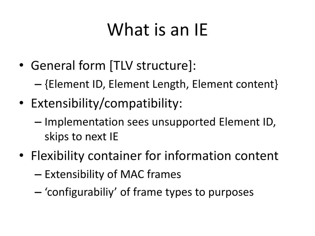 What is an IE General form [TLV structure]: