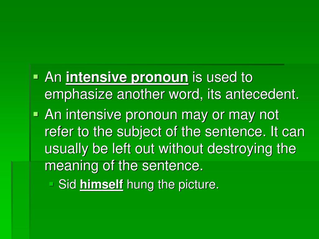 Reflexive and Intensive Pronouns ppt download