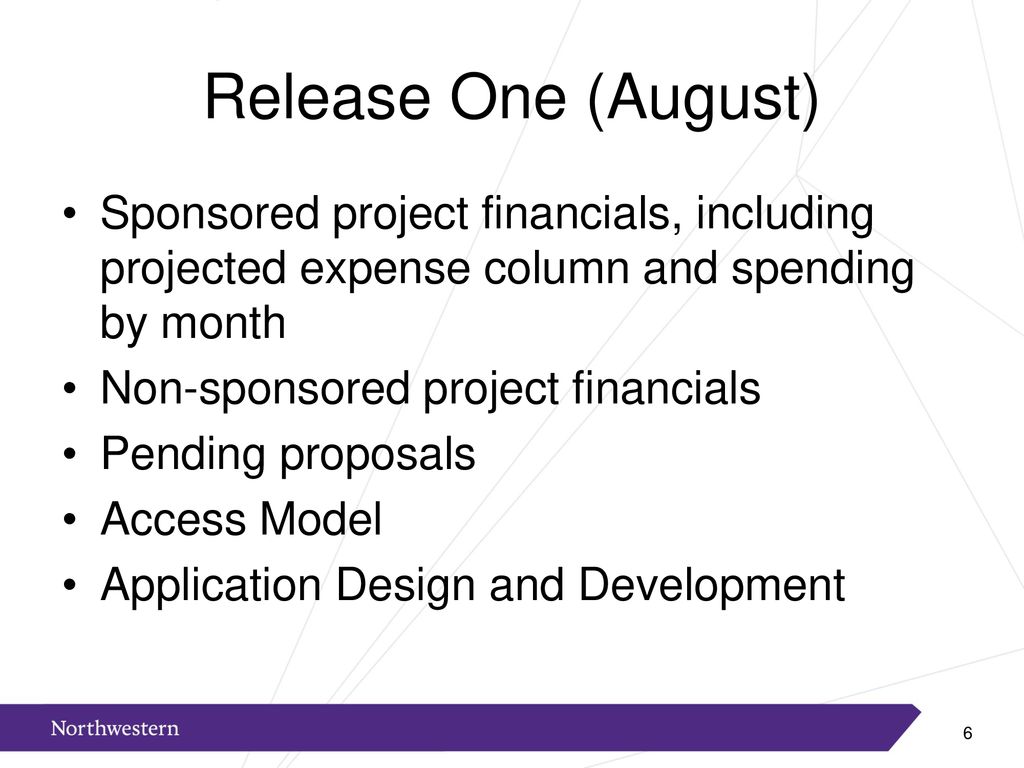 Release One (August) Sponsored project financials, including projected expense column and spending by month.
