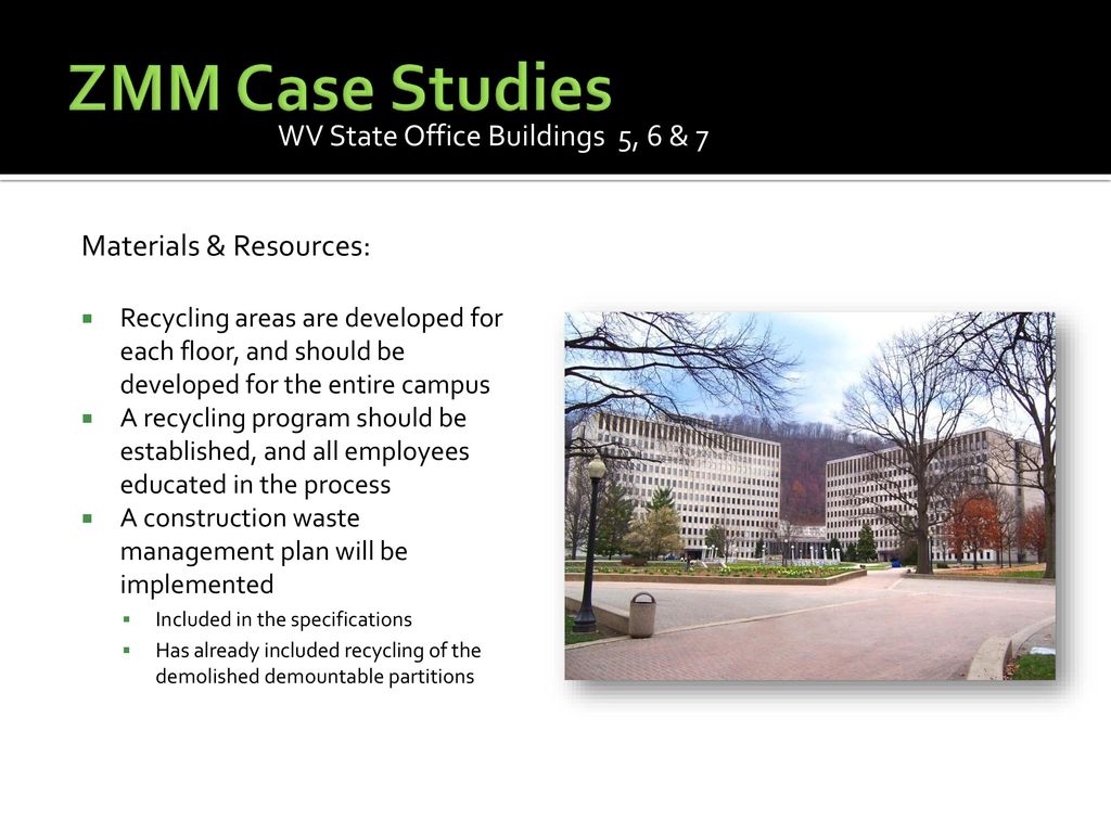 ZMM Case Studies WV State Office Buildings 5, 6 & 7