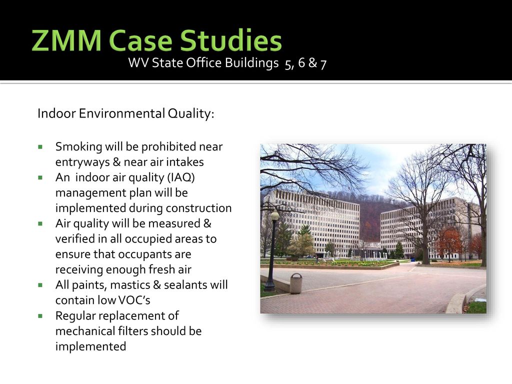 ZMM Case Studies WV State Office Buildings 5, 6 & 7