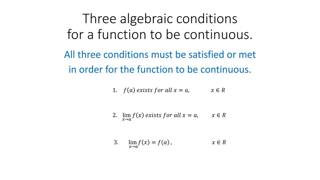 Decide whether each of the following is continuous or not ppt download