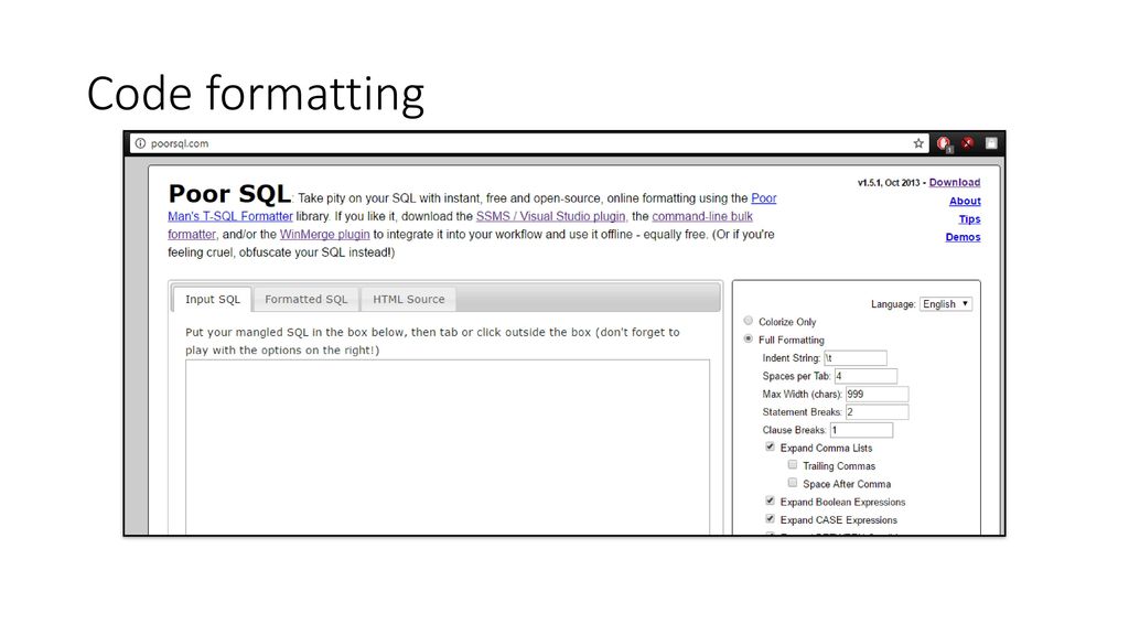 Tools i use while developing sql code ppt download