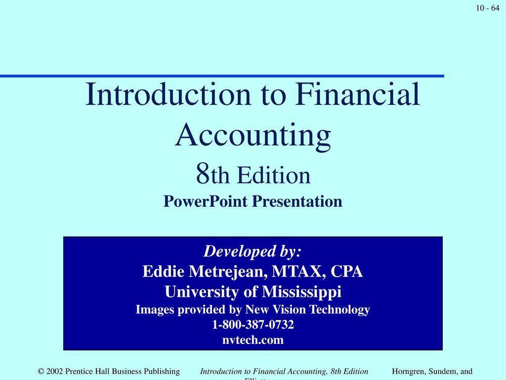 Introduction to Financial Accounting 8th Edition PowerPoint Presentation