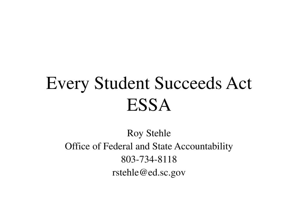 Every Student Succeeds Act ESSA - Ppt Download