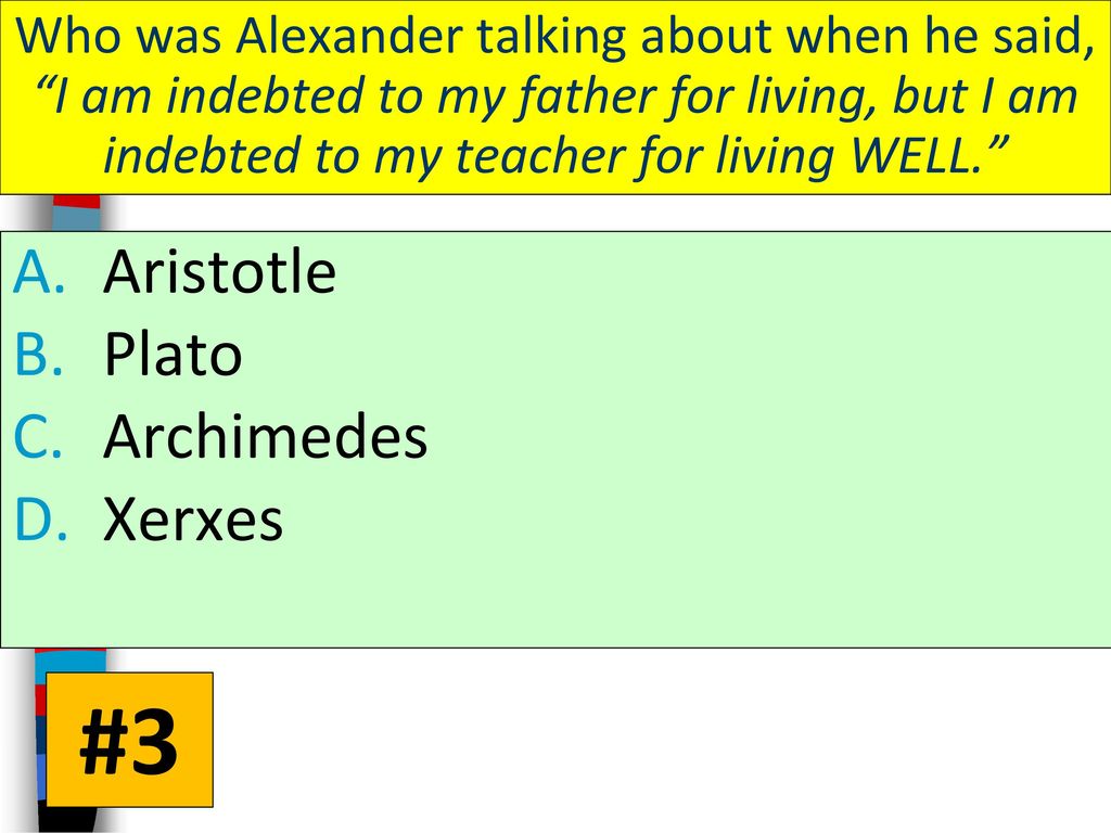 #3 Aristotle Plato Archimedes Xerxes