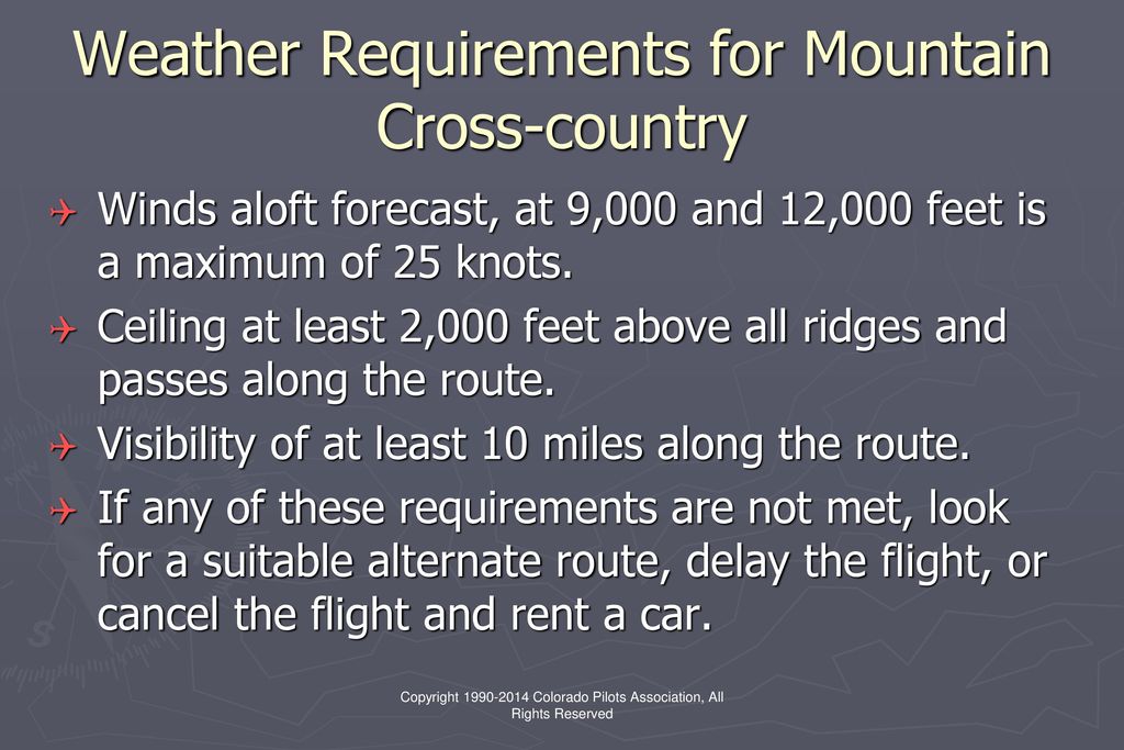 Weather Requirements for Mountain Cross-country
