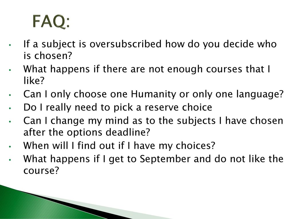 FAQ: If a subject is oversubscribed how do you decide who is chosen