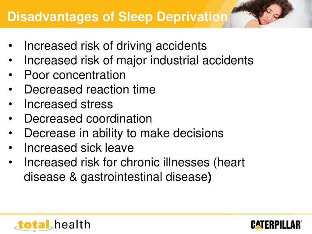 disadvantages of lack of sleep