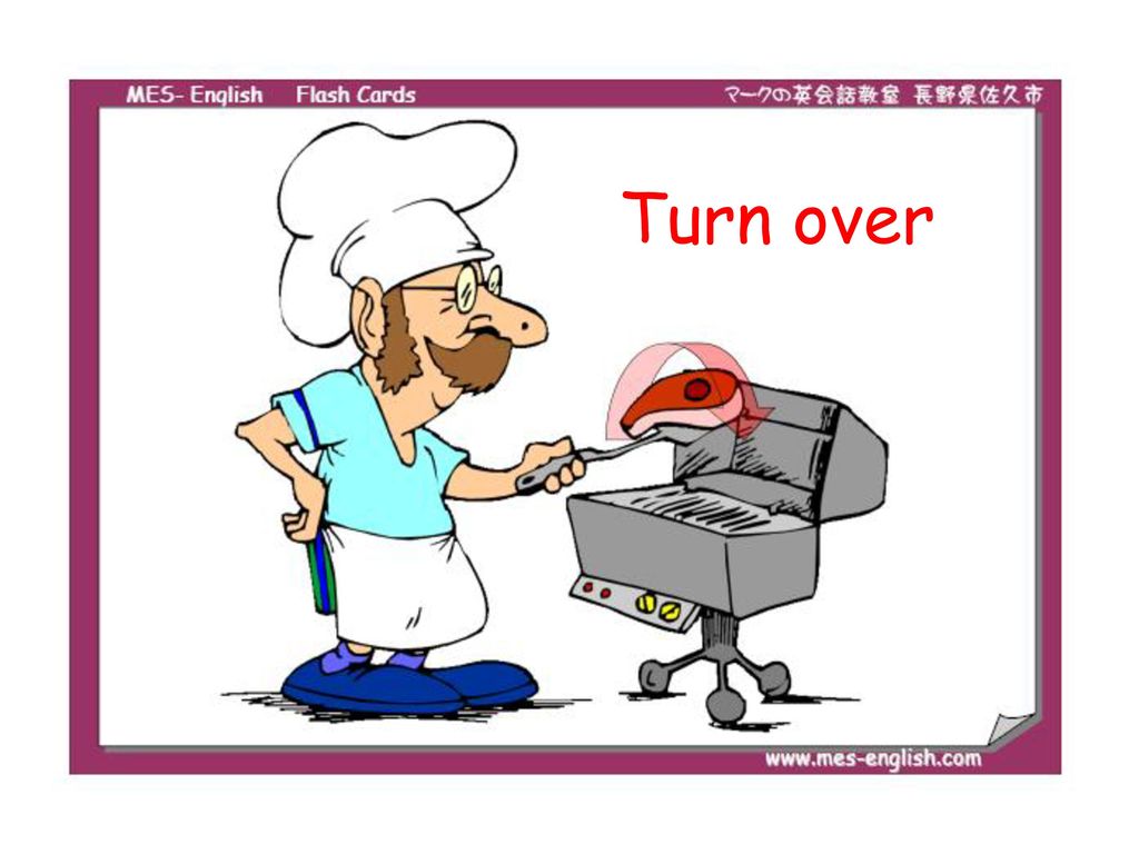 Turn over means. To turn over. Turn over примеры. Turned over примеры. Глаголы turn over.