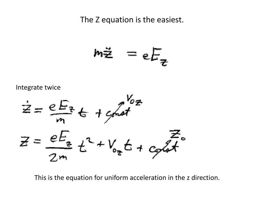 The Z equation is the easiest.