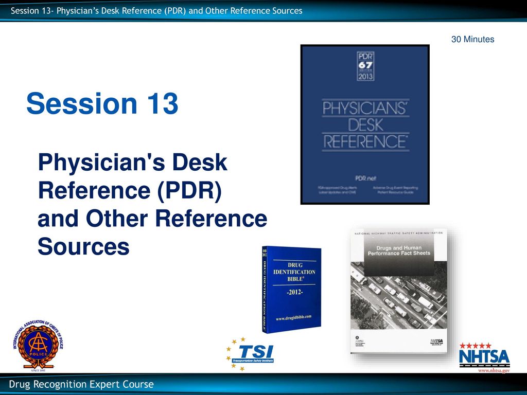 30 Minutes Session 13 Physician S Desk Reference Pdr And Other