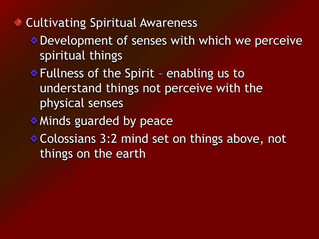 Cultivating Spiritual Awareness
