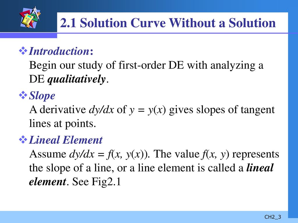 2.1 Solution Curve Without a Solution